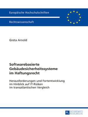 cover image of Softwarebasierte Gebaeudesicherheitssysteme im Haftungsrecht